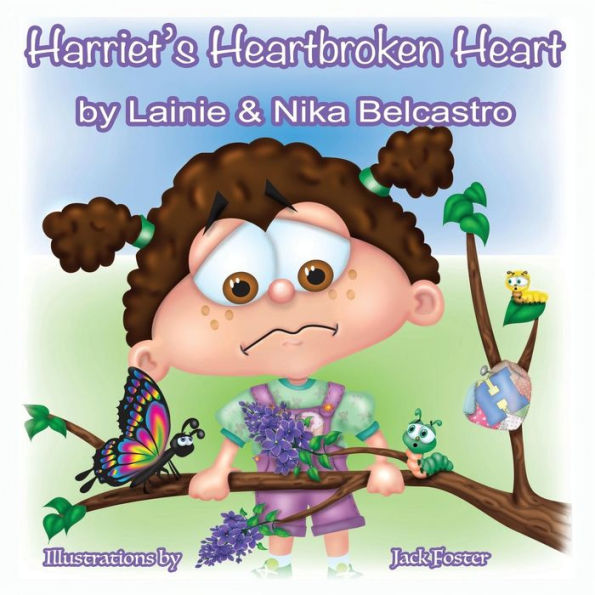 Harriet's Heartbroken Heart