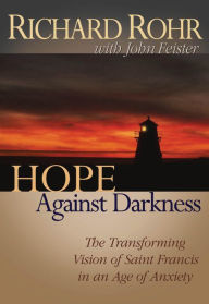 Title: Hope Against Darkness, Author: Richard Rohr