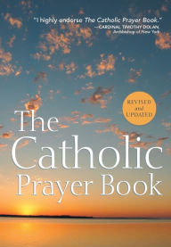 Title: The Catholic Prayer Book, Author: Michael Buckley