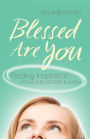 Blessed Are You: Living the Beatitudes with Women Saints