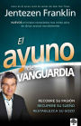 El ayuno de vanguardia