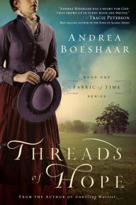 Title: Threads of Hope, Author: Andrea Boeshaar