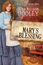 Mary's Blessing