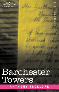 Title: Barchester Towers, Author: Anthony Trollope