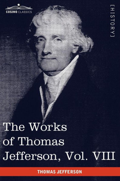 The Works of Thomas Jefferson