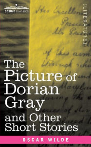 Title: The Picture of Dorian Gray and Other Short Stories, Author: Oscar Wilde