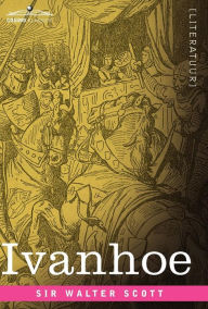 Title: Ivanhoe, Author: Walter Scott