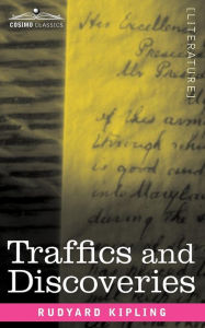 Traffics and Discoveries