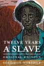 Twelve Years a Slave: Original Edition