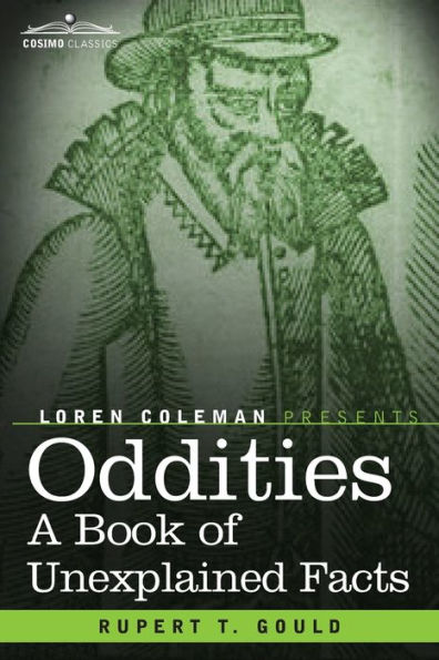 Oddities: A Book of Unexplained Facts