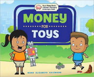 Title: Money for Toys, Author: Mary Elizabeth Salzmann