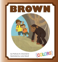 Title: Brown, Author: Patricia M. Stockland