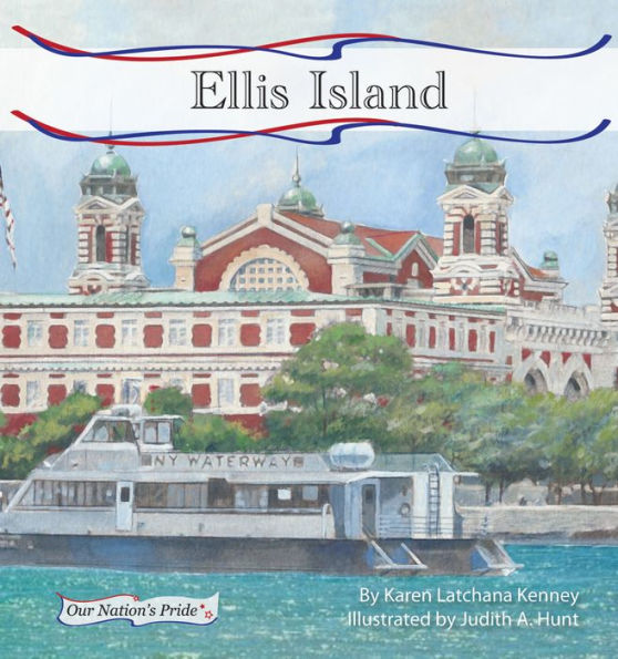 Ellis Island (Our Nation's Pride Series: Set 2)