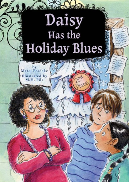 Daisy Has the Holiday Blues: Book 5 eBook