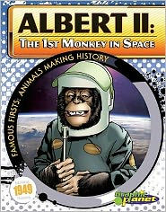 Title: Albert II: The 1st Monkey in Space, Author: Joeming Dunn