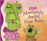 Title: Flip-Flop and the Absolutely Awful New Baby, Author: Janice Levy