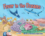 Title: Fever in the Oceans (Climate Change Series), Author: Stephen Aitken