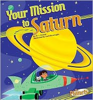 Title: Your Mission to Saturn, Author: M. J. Cosson