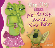 Title: Flip-Flop and the Absolutely Awful New Baby eBook, Author: Janice Levy