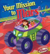 Title: Your Mission to Mars eBook, Author: M.J. Cosson