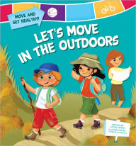 Title: Let's Move in the Outdoors, Author: Jackie Heron