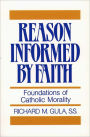 Reason Informed by Faith