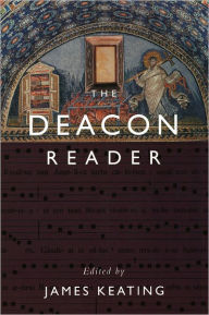Title: The Deacon Reader, Author: James Keating