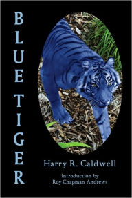 Title: Blue Tiger, Author: Harry Caldwell