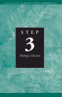 Step 3 AA Making a Decision: Hazelden Classic Step Pamphlets