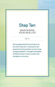 Title: Step 10 AA Maintain New Life: Hazelden Classic Step Pamphlets, Author: Anonymous