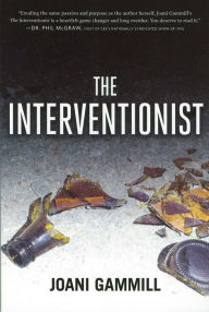 Title: The Interventionist, Author: Joani Gammill BRII