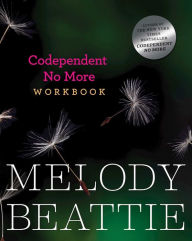 Title: Codependent No More Workbook, Author: Melody Beattie