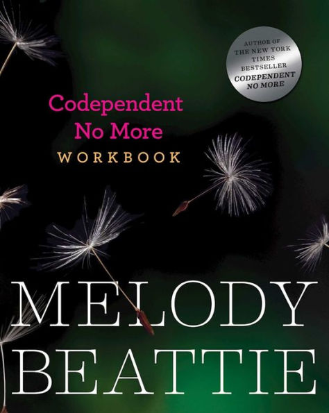 Codependent No More Workbook