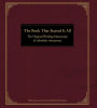 The Book That Started It All: The Original Working Manuscript of Alcoholics Anonymous