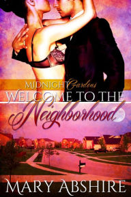 Title: Welcome to the Neighborhood, Author: Mary Abshire