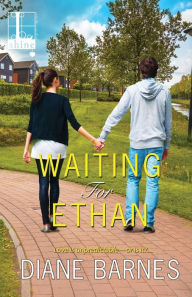 Title: Waiting for Ethan, Author: Diane Barnes