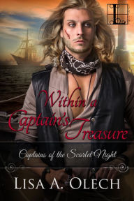 Title: Within A Captain's Treasure, Author: Lisa A. Olech