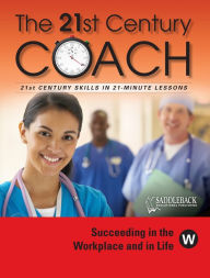 Title: The 21st Century Coach Book W, Author: Saddleback Educational