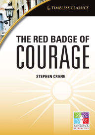 Title: The Red Badge of Courage (Timeless Classics) IWB, Author: Saddleback Interactive