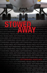 Title: Stowed Away, Author: Eric Embacher