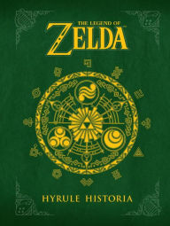 Download books google books The Legend of Zelda: Hyrule Historia in English  by Eiji Aonuma, Akira Himekawa 9781506721385