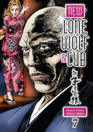 Title: New Lone Wolf and Cub, Volume 7, Author: Kazuo Koike