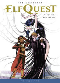 Title: The Complete Elfquest Volume 2, Author: Wendy Pini