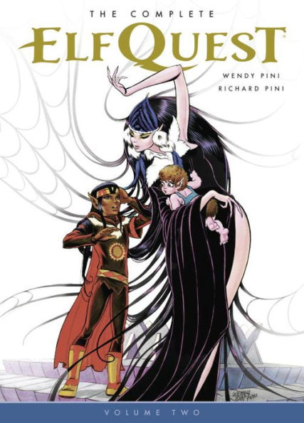 The Complete Elfquest Volume 2