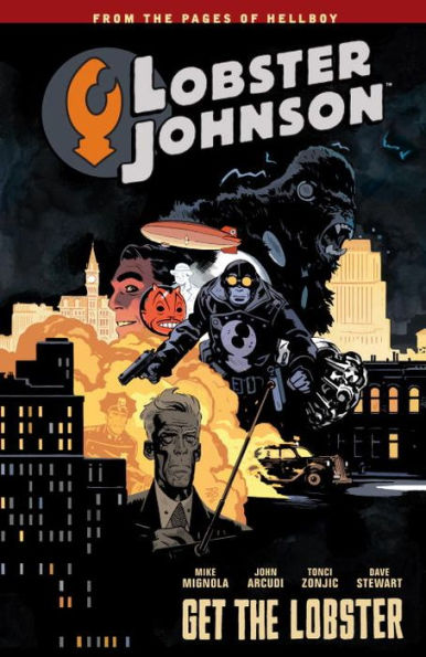 Lobster Johnson Volume 4: Get the