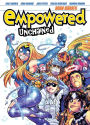 Empowered Unchained Volume 1