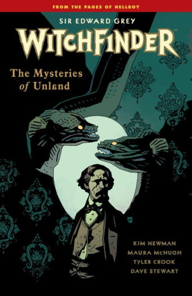 Witchfinder Volume 3 The Mysteries of Unland