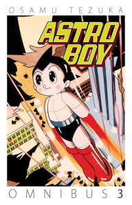 Title: Astro Boy Omnibus Volume 3, Author: Osamu Tezuka