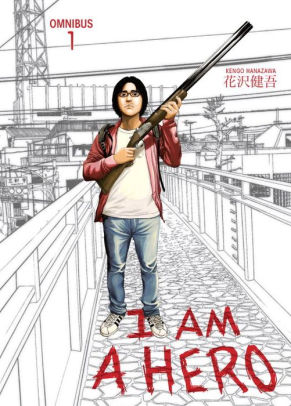 I Am A Hero Omnibus Volume 1 By Kengo Hanzawa Paperback Barnes Noble