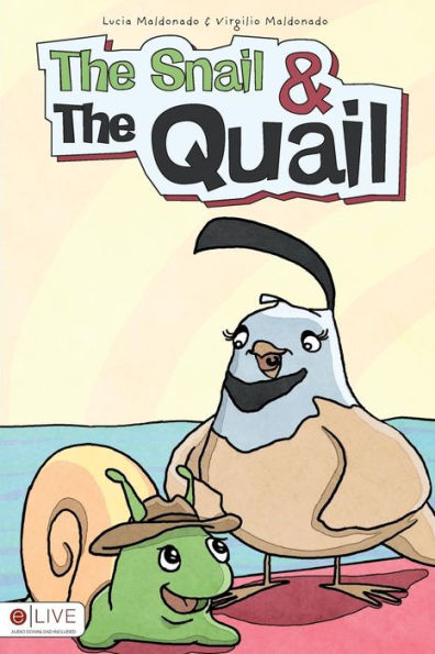 The Snail and the Quail
